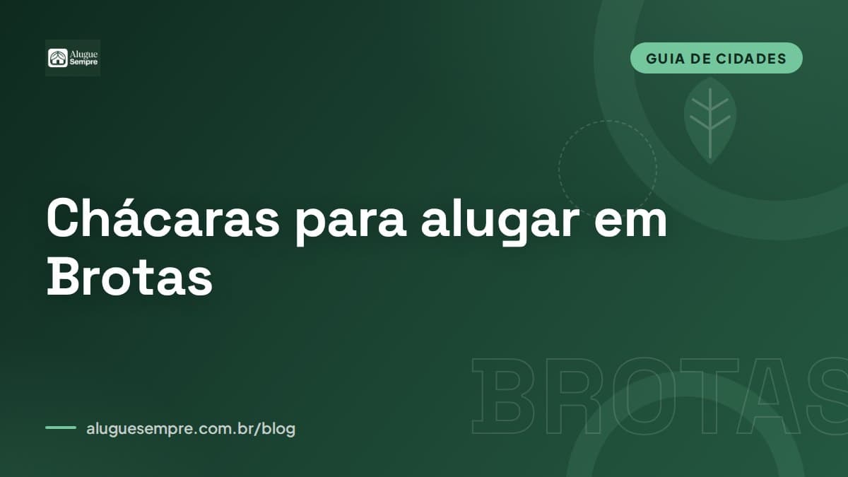 Capa do artigo: Chácaras para alugar em Brotas, SP: o guia completo